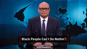 The Nightly Show with Larry Wilmore 1. évad Ep.46 46. epizód