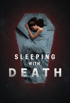 Sleeping With Death poszter