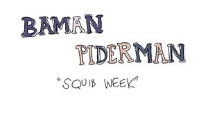 Baman Piderman 2. évad Ep.7 7. epizód