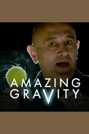 Amazing Gravity poszter