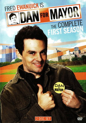 Dan for Mayor 1. évad (2010-03-01) poszter