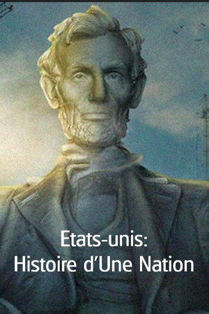 États-Unis, histoire d'une nation poszter