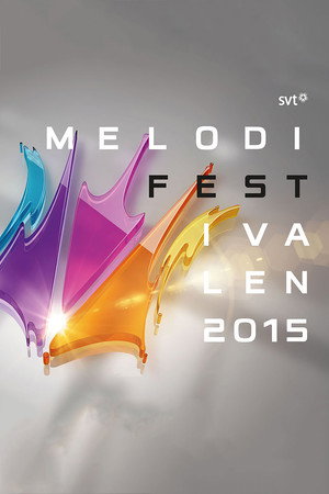 Melodifestivalen 54. évad (2015-02-07) poszter