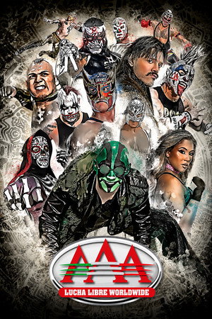 Lucha Libre AAA Worldwide poszter