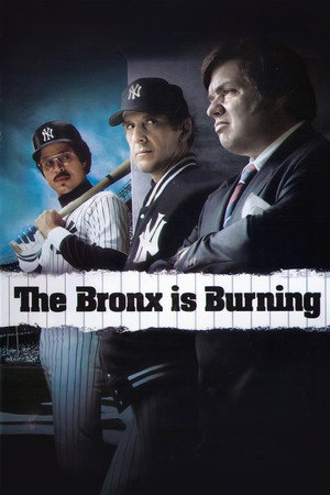 The Bronx Is Burning poszter