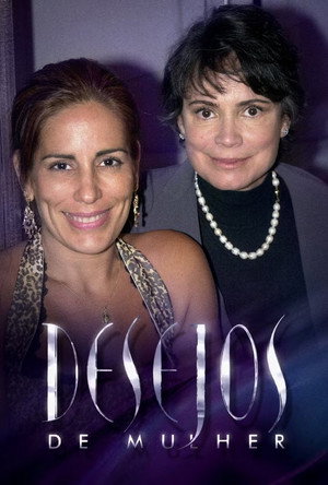 Desejos de Mulher 1. évad (2002-01-21) poszter