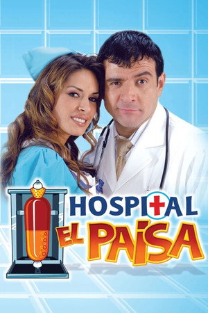 Hospital El Paisa 1. évad (2004-03-26) poszter