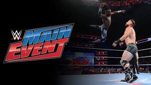 WWE Main Event 15. évad Ep.21 21. epizód