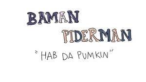 Baman Piderman 1. évad Ep.2 2. epizód