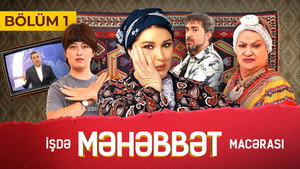 İşdə Məhəbbət Macərası 1. évad Ep.1 1. epizód