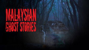 Malaysian Ghost Stories kép