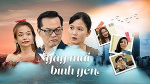 Ngày mai bình yên kép