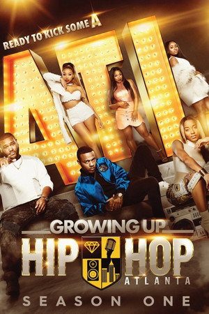 Growing Up Hip Hop: Atlanta 1. évad (2017-05-25) poszter