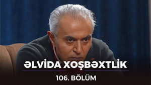 Əlvida xoşbəxtlik 1. évad Ep.106 106. epizód