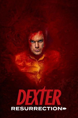Dexter: Feltámadás poszter