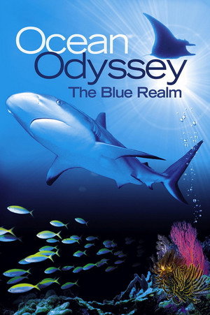 Ocean Odyssey: The Blue Realm 1. évad (2010-12-29) poszter