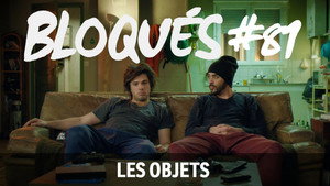 Bloqués 1. évad Ep.81 81. epizód