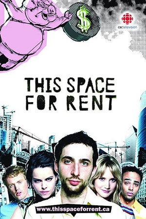 This Space for Rent 1. évad (2006-01-04) poszter
