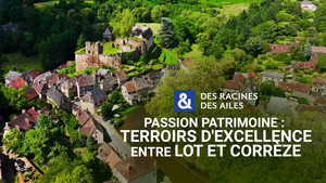 Des racines & des ailes 28. évad Ep.7 7. epizód