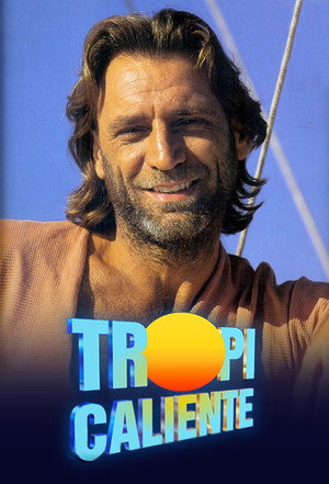 Tropicaliente poszter