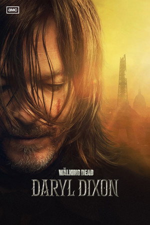 The Walking Dead: Daryl Dixon poszter