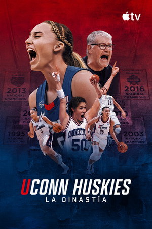 The Dynasty: UConn Huskies poszter