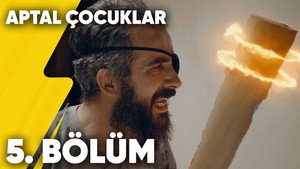 Aptal Çocuklar 1. évad Ep.5 5. epizód