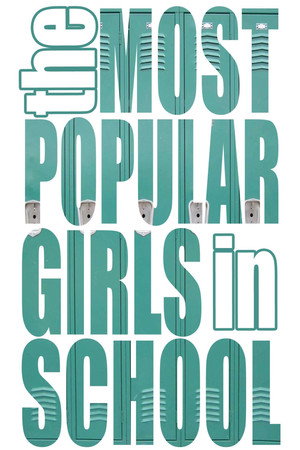 The Most Popular Girls in School poszter