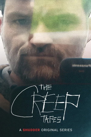 The Creep Tapes poszter