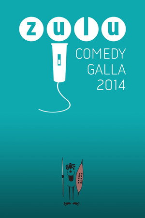 ZULU Comedy Galla 5. évad (2014-08-24) poszter