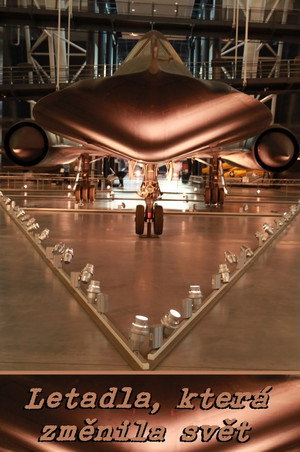 Repülők, amik megváltoztatták a világot poszter