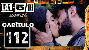 La 1-5/18 Somos uno 1. évad Ep.112 112. epizód