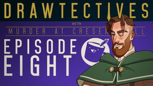 Drawtectives 1. évad Ep.8 8. epizód