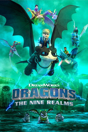 Dragons: The Nine Realms poszter
