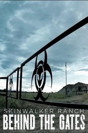 The Secret of Skinwalker Ranch: Behind The Gate poszter