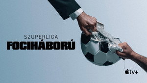 Szuperliga: Fociháború kép