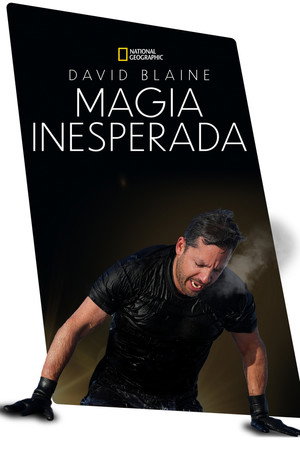 Ezt ne próbáld ki! - Halálos mutatványok David Blaine-nel poszter