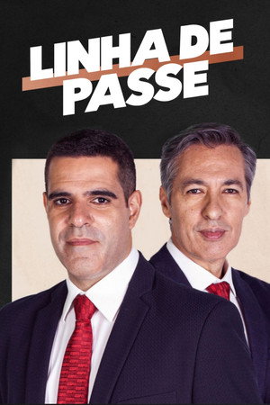 Linha de Passe poszter