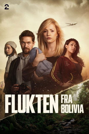 Flukten fra Bolivia poszter