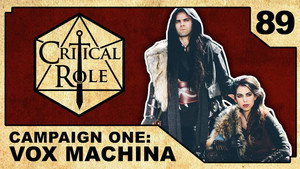 Critical Role 1. évad Ep.89 89. epizód