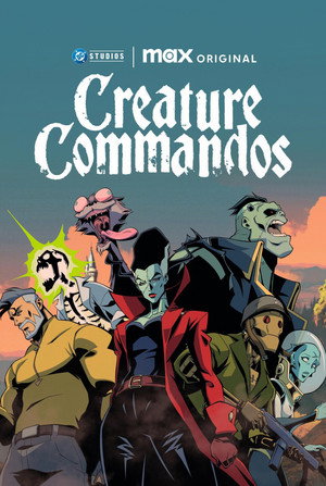 Creature Commandos poszter