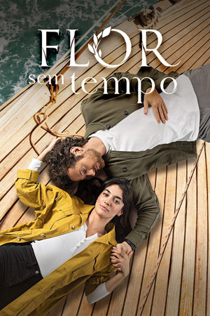 Flor Sem Tempo 1. évad (2023-01-30) poszter