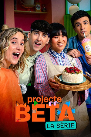 Projecte BETA. La sèrie poszter