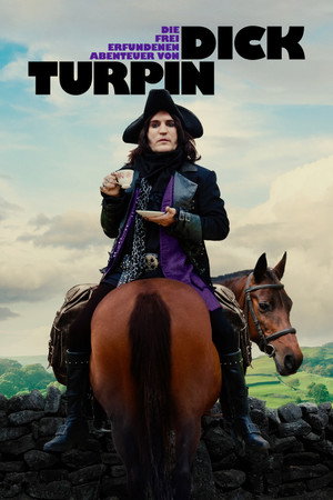 The Completely Made-Up Adventures of Dick Turpin poszter