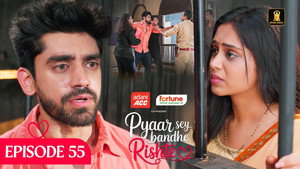Pyaar Sey Bandhe Rishte 1. évad Ep.55 55. epizód