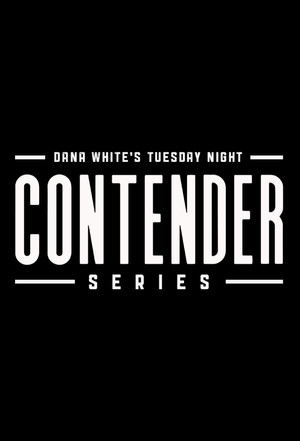 Dana White's Contender Series poszter