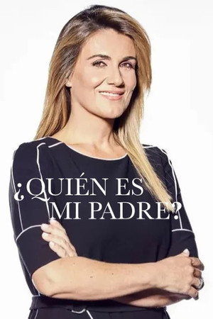 ¿Quién es mi padre? 1. évad (2022-10-08) poszter