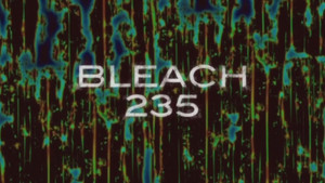 Bleach 1. évad Ep.235 235. epizód