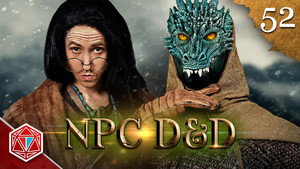 Epic NPC Man: Dungeons & Dragons 3. évad Ep.52 52. epizód
