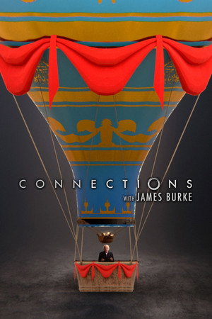 Connections with James Burke 1. évad (2023-11-09) poszter